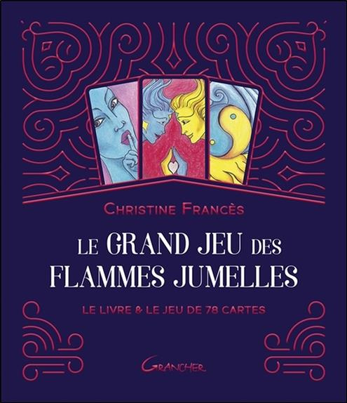 frances-christine-le-grand-jeu-des-flammes-jumelles-le-livre-le-jeu-de-78-cartes_0
