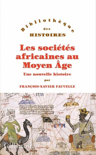 francois-xavier-fauvelle-les-societes-africaines-au-moyen-age_0