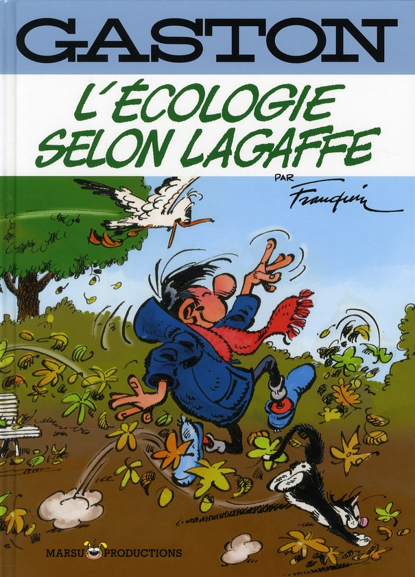 franquin-andre-gaston-l-ecologie-selon-lagaffe-itineraire-en-gags-d-un-gaffeur-epris-d-ecologie_0