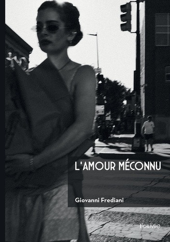 frediani-giovanni-l-amour-meconnu_0
