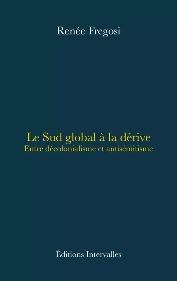fregosi-renee-le-sud-global-a-la-derive_0