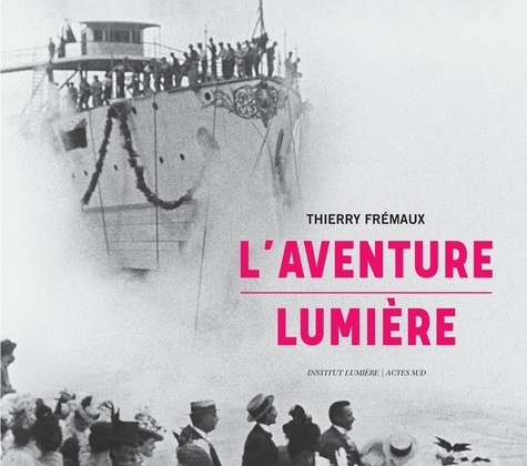 fremaux-thierry-l-aventure-lumiere_0