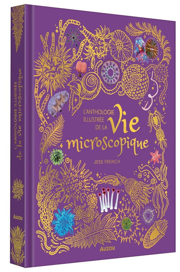 french-jess-l-anthologie-illustree-de-la-vie-microscopique_0