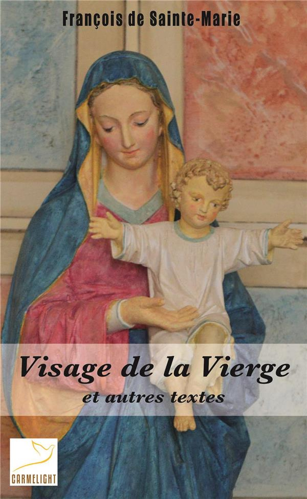 frere-stephane-robert-visage-de-la-vierge-et-autres-textes_0
