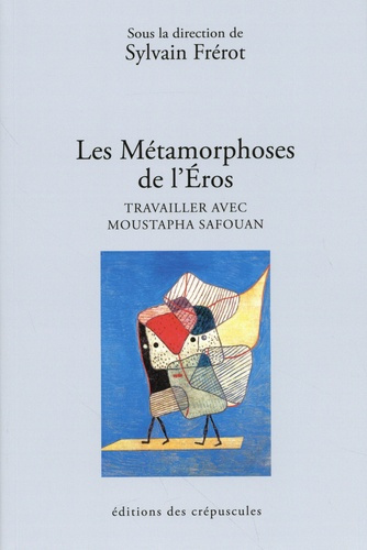 frerot-sylvain-les-metamorphoses-de-l-eros_0