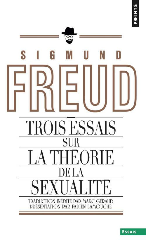 freud-sigmund-3b-geraud-marc-3b-lamouche-fabien-trois-essais-sur-la-theorie-de-la-sexualite_0