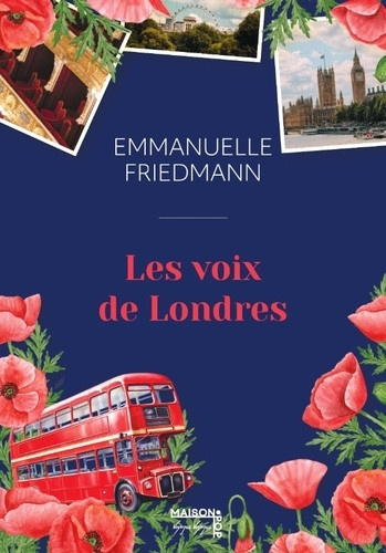 friedmann-emmanuelle-quand-londres-appelle_0
