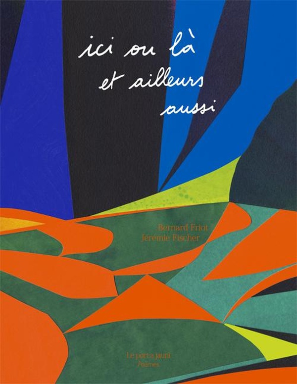 friot-fischer-ici-ou-la-et-ailleurs-aussi-nouvelle-edition_0