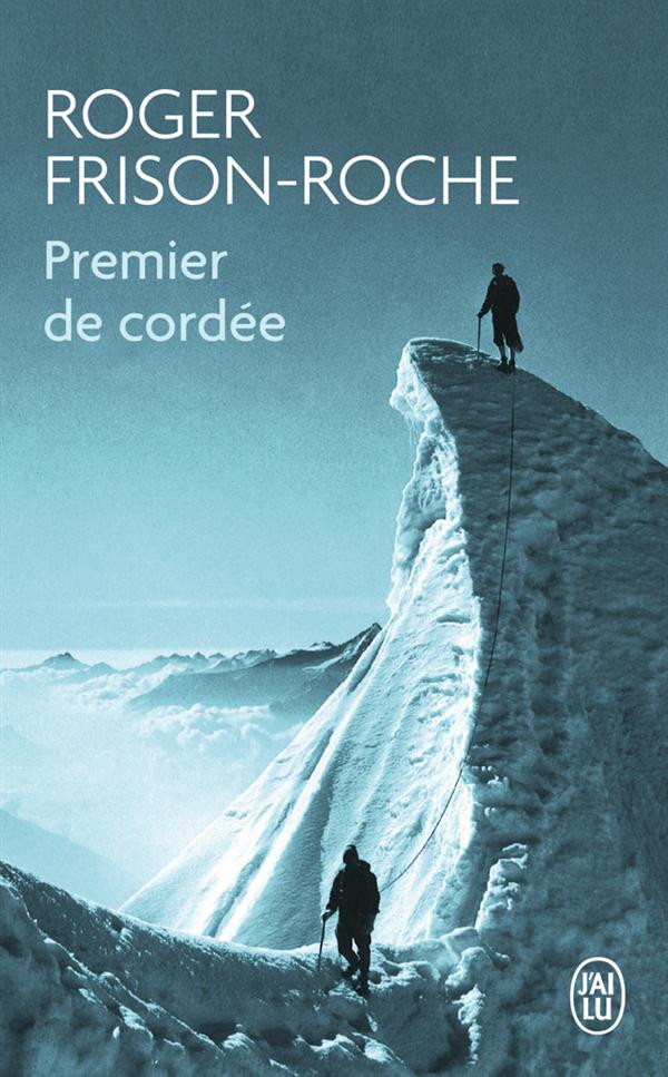 frison-roche-roger-premier-de-cordee_0
