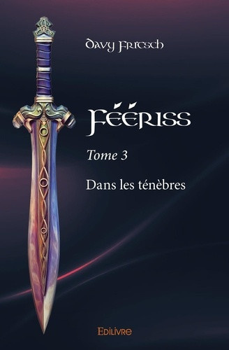 fritsch-davy-feeriss-tome-3-dans-les-tenebres_0