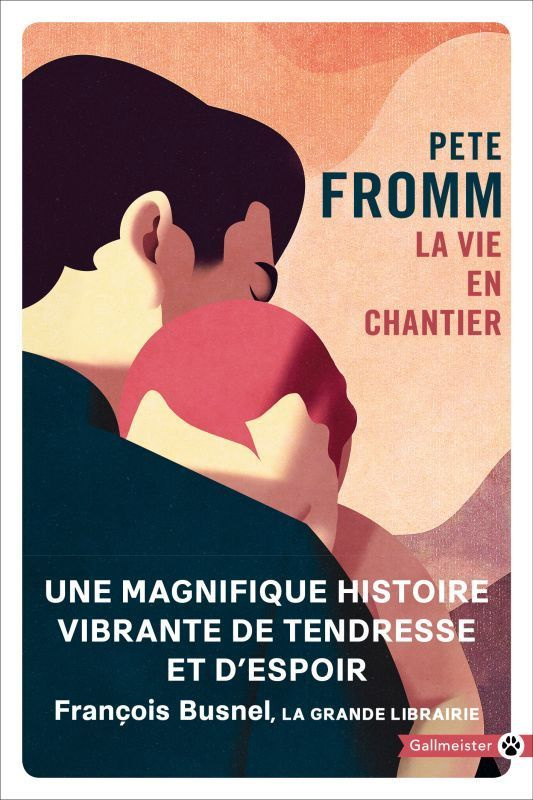 fromm-pete-la-vie-en-chantier_0