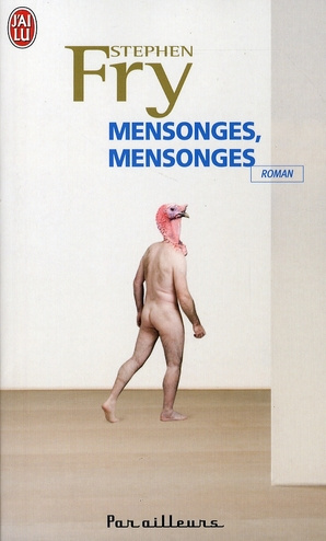 fry-stephen-3b-hel-guedj-johan-frederik-mensonges-mensonges_0