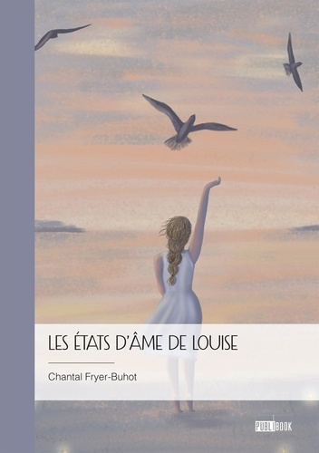 fryer-buhot-chantal-les-etats-d-ame-de-louise_0