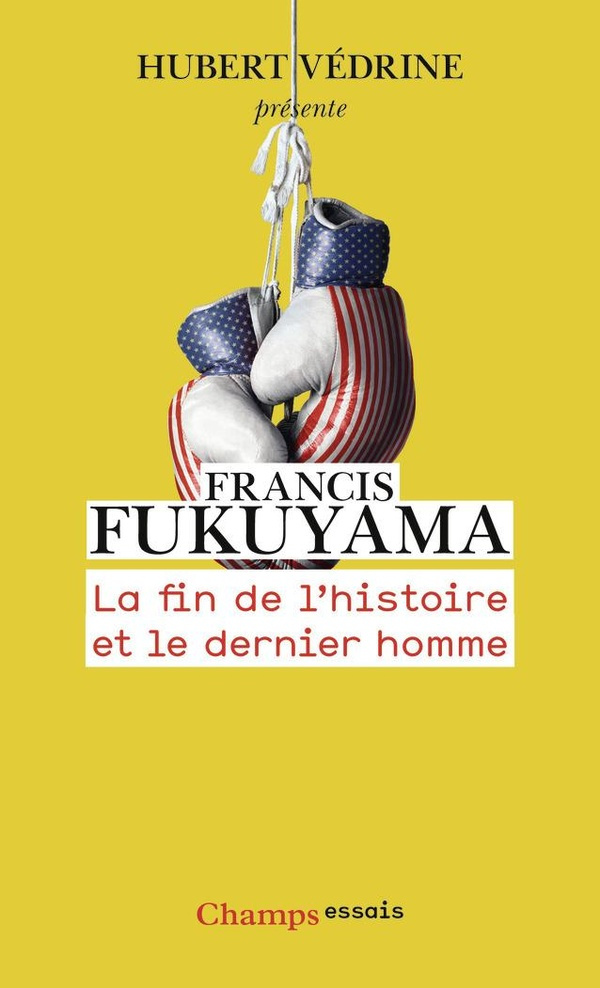 fukuyama-francis-la-fin-de-l-histoire-et-le-dernier-homme_0