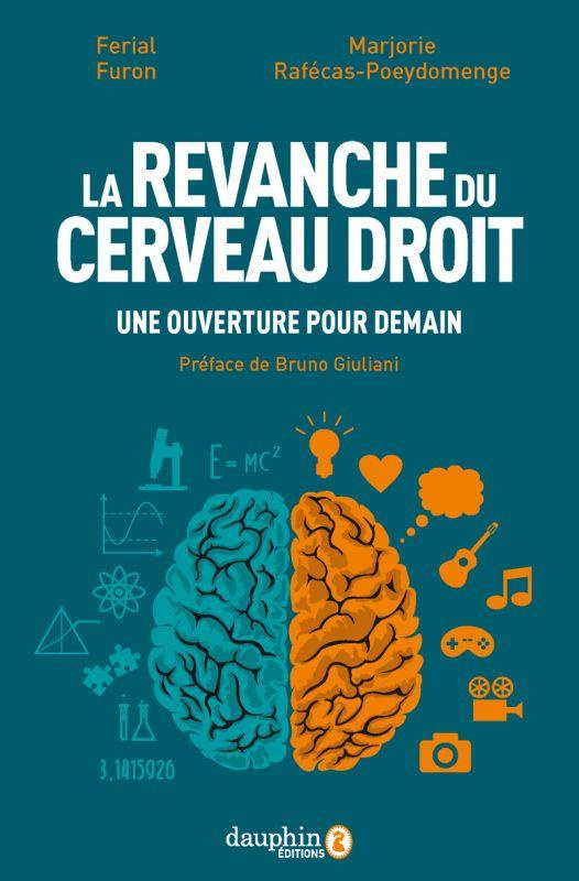 furon-ferial-3b-rafecas-poeydomenge-marjorie-3b-giul-la-revanche-du-cerveau-droit-une-ouverture-pour-demain-40-personnalites-temoignent_0