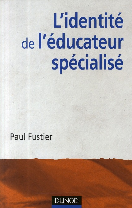 fustier-paul-l-identite-de-l-educateur-specialise_0