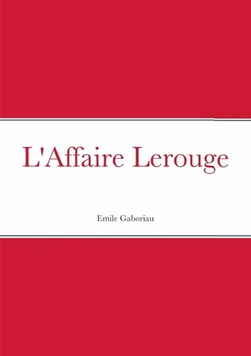 gaboriau-emile-l-affaire-lerouge_0