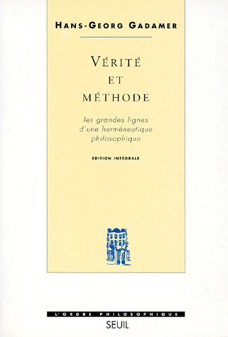 gadamer-hans-georg-verite-et-methode-les-grandes-lignes-d-une-hermeneutique-philosophique_0