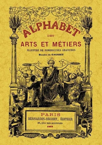 gagniet-jules-alphabet-des-arts-et-metiers-illustre-de-nombreuses-gravures_0