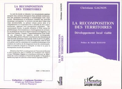 gagnon-christiane-la-recomposition-des-territoires-developpement-local-viable-recits-et-pratiques-d-acteurs-sociaux_0