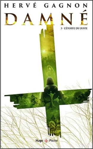 gagnon-herve-damne-tome-3-l-etoffe-du-juste_0