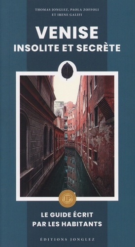 galifi-jonglez-venise-insolite-et-secrete_0