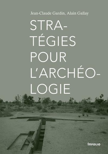 gallay-alain-3b-gardin-jean-claude-strategies-pour-l-archeologie_0