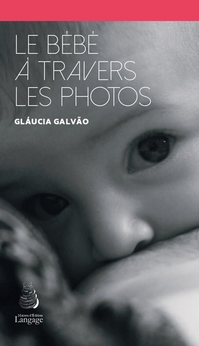 galvao-glaucia-le-bebe-a-travers-les-photos_0
