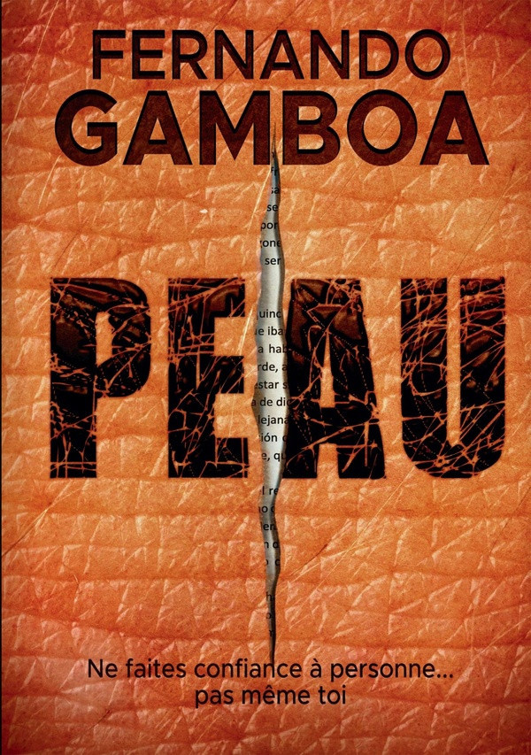 gamboa-fernando-peau-ne-fais-confiance-a-personne-pas-meme-toi_0