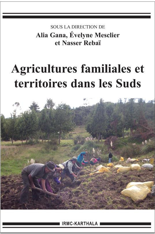 gana-alia-mesclier-evelyne-rebai-nasser-agricultures-familiales-et-territoires-dans-les-suds-textes-en-francais-et-anglais_0