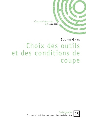 gara-souhir-choix-des-outils-et-des-conditions-de-coupe_0