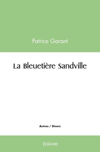garant-patrice-la-bleuetiere-sandville_0