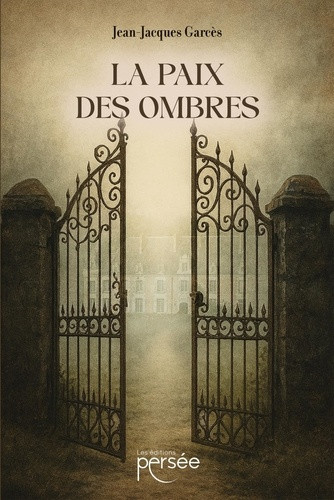 garces-jean-jacques-la-paix-des-ombres_0
