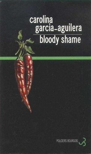 garcia-aguilera-carolina-une-enquete-de-lupe-solano-bloody-shame_0