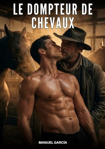 garcia-manuel-dompteur-de-chevaux-histoires-erotiques-gay-de-sex_0