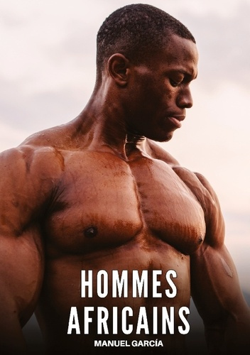 garcia-manuel-hommes-africains-histoires-erotiques-gay-de-sex_0