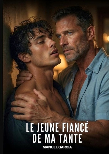 garcia-manuel-jeune-fiance-de-ma-tante-histoires-erotiques-gay-de-sex_0