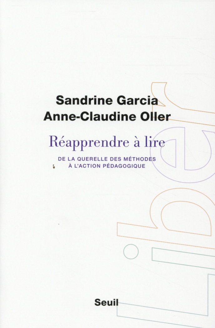 garcia-sandrine-3b-oller-anne-claudine-reapprendre-a-lire-de-la-querelle-des-methodes-a-l-action-pedagogique_0