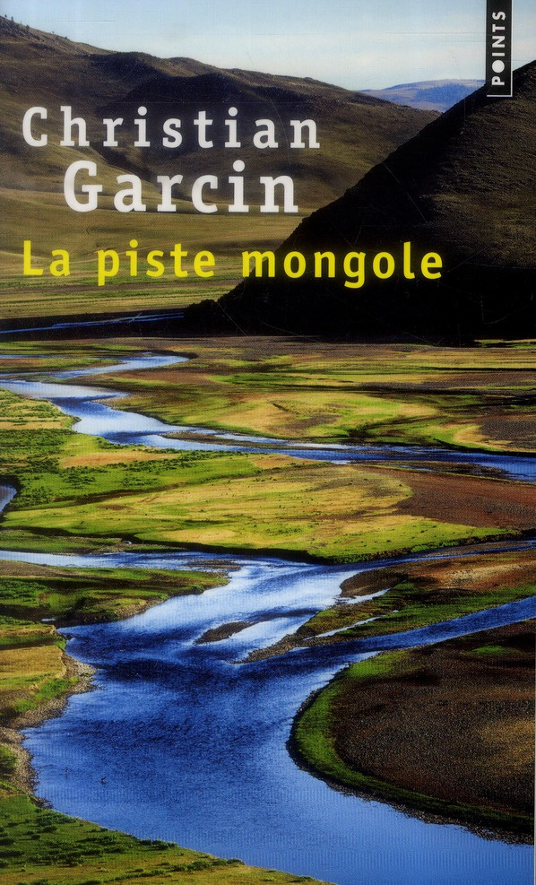 garcin-christian-la-piste-mongole_0