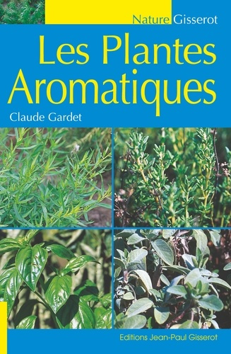 gardet-claude-les-plantes-aromatiques_0
