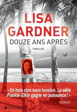 gardner-lisa-douze-ans-apres_0