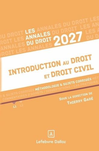 gare-thierry-annales-introduction-au-droit-et-droit-civil-2027-methodologie-sujets-corriges_0