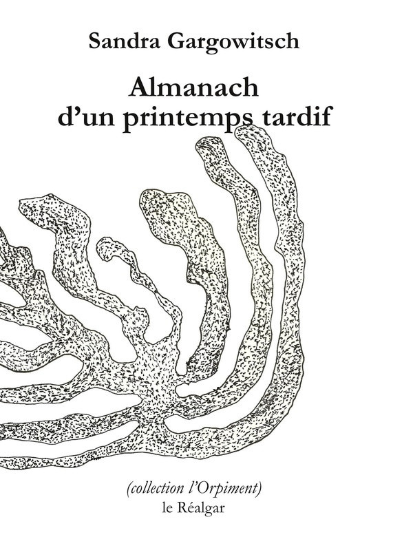 gargowitsch-sandra-almanach-d-un-printemps-tardif_0