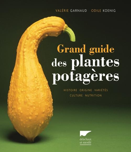 garnaud-valerie-3b-koenig-odile-grand-guide-des-plantes-potageres_0