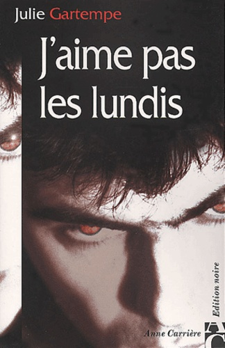 gartempe-julie-j-aime-pas-les-lundis_0