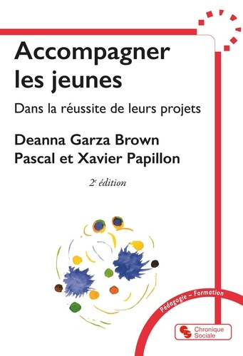 garza-brown-deanna-3b-papillon-pascal-3b-papillon-xa-accompagner-les-jeunes-dans-la-reussite-de-leurs-projets_0