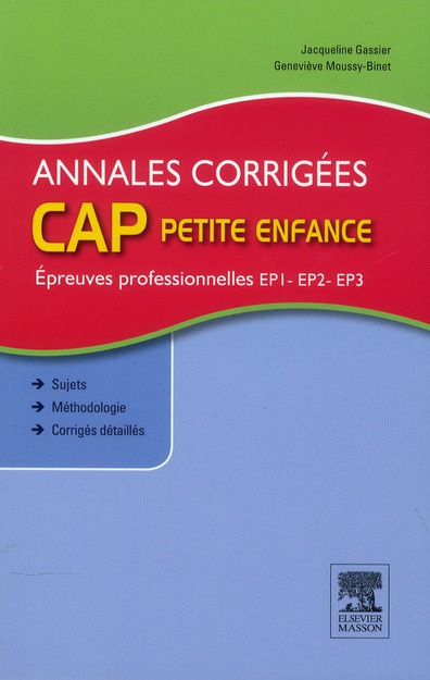 gassier-jacqueline-3b-moussy-binet-genevieve-3b-corn-annales-corrigees-cap-petite-enfance-epreuves-professionnelles-3e-edition_0