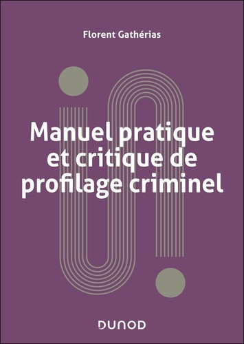 gatherias-florent-manuel-pratique-et-critique-de-profilage-criminel_0