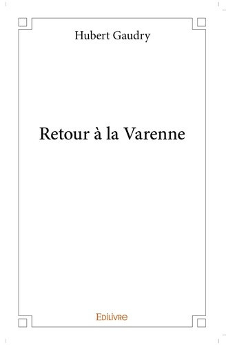 gaudry-hubert-retour-a-la-varenne_0