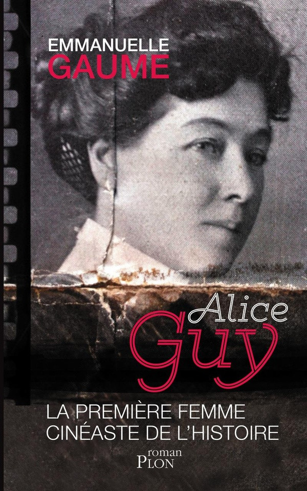gaume-emmanuelle-alice-guy-la-premiere-femme-cineaste-de-l-histoire_0